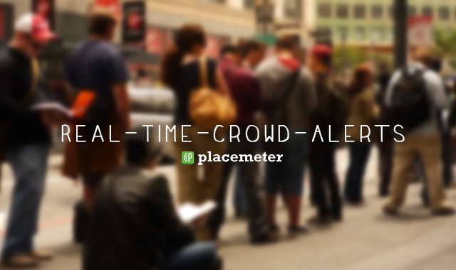 placemeter-real-time-crowd-alerts